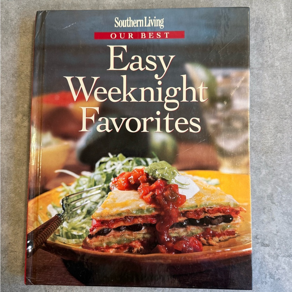 Southern Living Our Best Easy Weeknight Favorites
